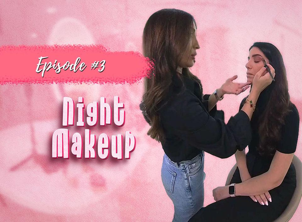 Ep3 Night makeup